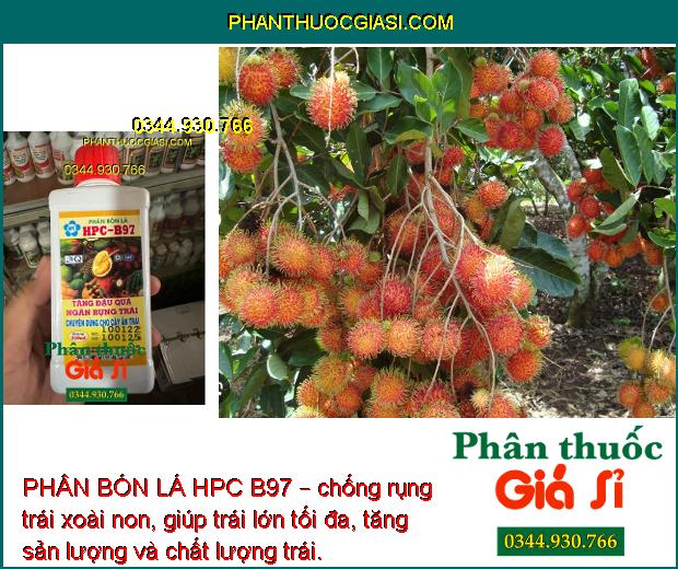 PHÂN BÓN LÁ HPC B97 – Tăng Đậu Quả - Chống Rụng Trái - Trái Lớn Tối Đa