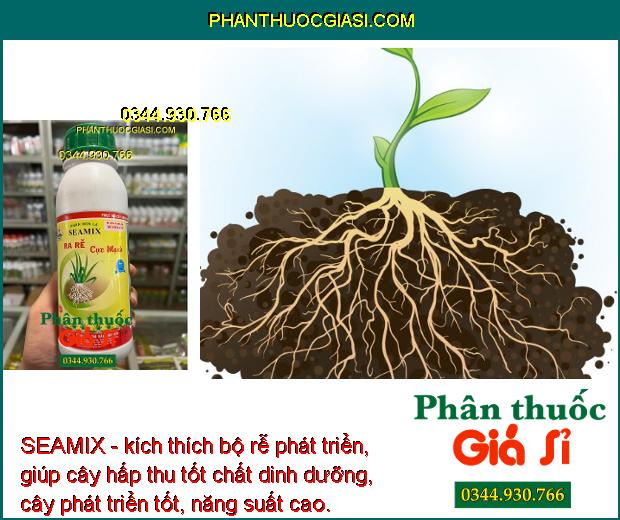 SEAMIX- Ra Rễ Cực Mạnh - Tăng Đề Kháng - Tăng năng Suất