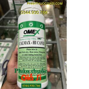 PHÂN BÓN LÁ OMEX CALMAX – Trái Lớn Nhanh - Phòng Ngừa Thối Trái - Nứt Trái