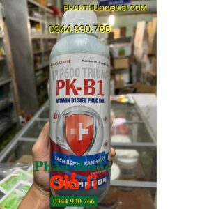 TP P600 TRIUMF PK B1 VITAMIN B1 SIÊU PHỤC HỒI – Tăng Đề Kháng - Cây Phát Triển Mạnh