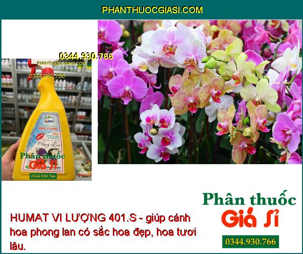 HUMAT VI LƯỢNG 401.S - Phân Bón Đa Vi Lượng Cao Cấp Phun Trực Tiếp Trên Lá