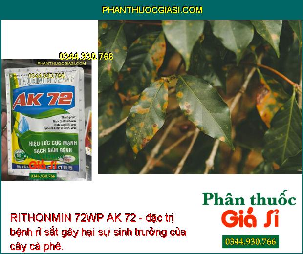 RITHONMIN 72WP AK 72 - Đặc Trị Rỉ Sắt - Thán Thư -  Thối Nhũn - Nấm Hồng