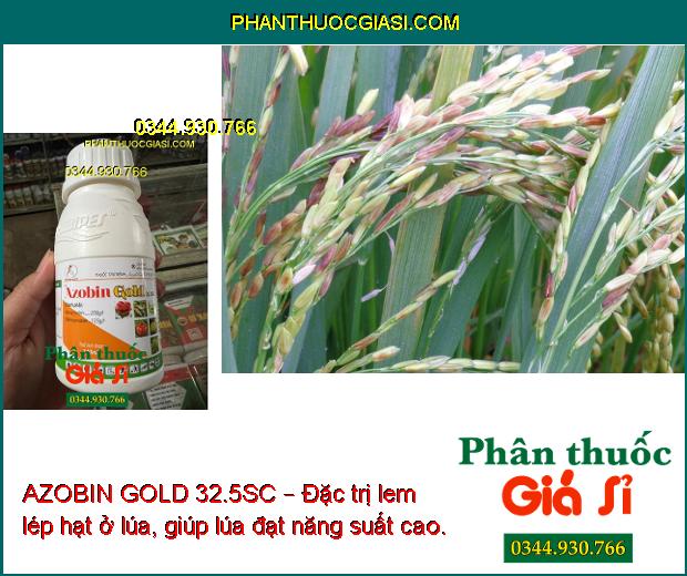 AZOBIN GOLD 32.5SC – Đặc Trị Bệnh Do Nấm Gây Hại Cây Trồng