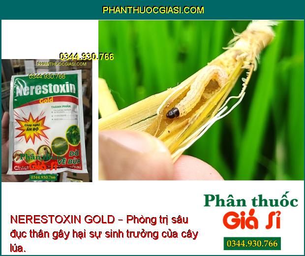 NERESTOXIN GOLD – Phòng Trị Côn Trùng Chích Hút Và Miệng Nhai