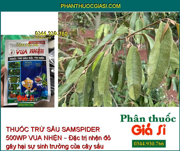 THUỐC TRỪ SÂU SAMSPIDER 500WP VUA NHỆN – Đặc Trị Nhện Trên Cây Nho