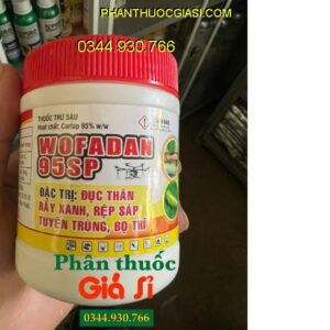 THUỐC TRỪ  SÂU WOFADAN 95SP – Đặc Trị Đục Thân - Rầy Xanh - Rệp Sáp - Tuyến Trùng - Bọ Trĩ