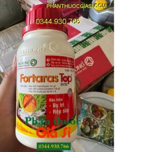 FORTARAS TOP 247SC - Đặc Trị Bọ Trĩ - Rệp Sáp - Bọ Trĩ - Sâu Cuốn Lá - Rầy Nâu