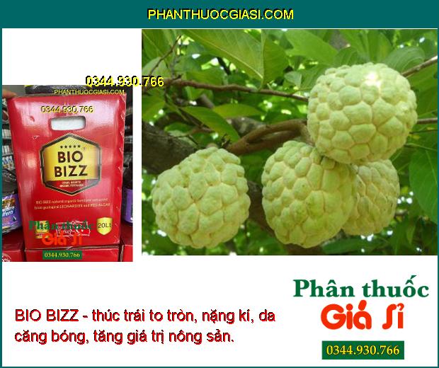 BIO BIZZ - Kích Rễ - Bung Đọt Mạnh - Trái To Tròn - Nặng Ký - Giải Độc Phèn - Nâng pH Đất