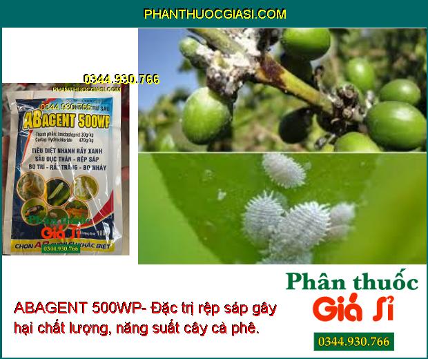 ABAGENT 500WP- Đặc Trị Sâu Cuốn Lá - Rầy Xanh - Sâu Đục Thân - Rệp Sáp - Bọ Trĩ- Bọ Nhảy