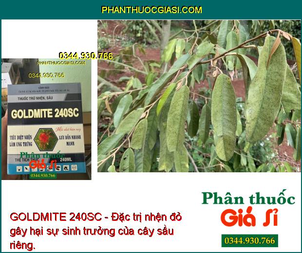 GOLDMITE 240SC - Đặc Trị Nhện Đỏ - Nhện Cam - Sâu Cuốn Lá - Bọ Trĩ