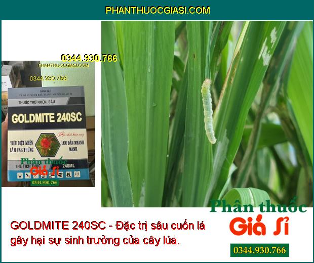 GOLDMITE 240SC - Đặc Trị Nhện Đỏ - Nhện Cam - Sâu Cuốn Lá - Bọ Trĩ