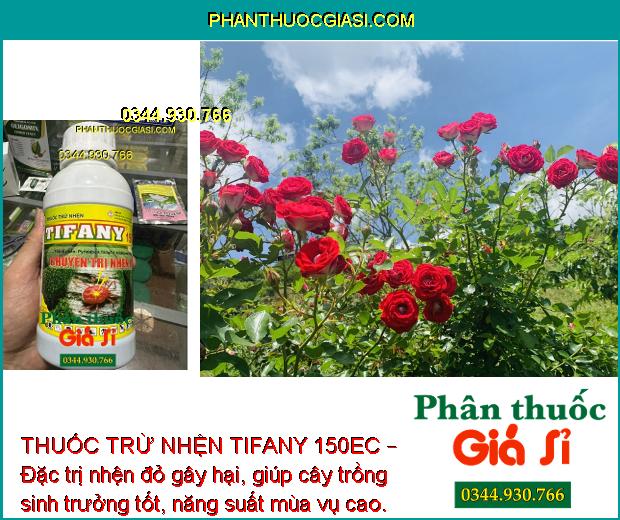 THUỐC TRỪ NHỆN TIFANY 150EC – Đặc Trị Nhện Đỏ Gây Hại