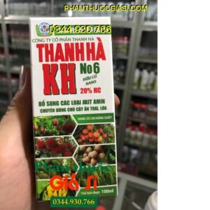 PHÂN BÓN HỮU CƠ NANO THANH HÀ KH NO 6 - Bung Đọt - Kéo Cành - Siêu Ra Rễ - Chống Rụng Trái Non - Trái Bóng Đẹp