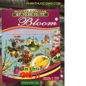 PHÂN BÓN LÁ BLOOM 10-60-10+TE – Tăng Trưởng Bộ Rễ - Kích Thích Ra Hoa - Tăng Đậu Quả - Tăng Năng Suất